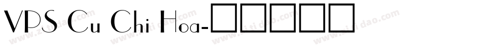VPS Cu Chi Hoa字体转换
